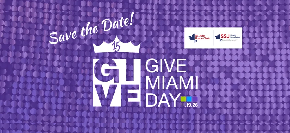Ten Reasons Give Miami Day Matters to St. John Bosco Clinic—and to You